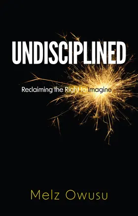 Owusu |  Undisciplined | Buch |  Sack Fachmedien