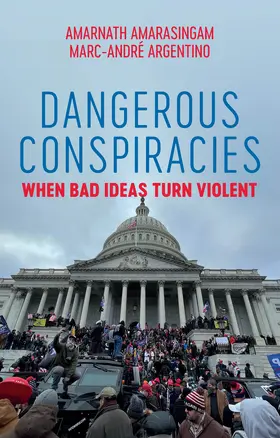Amarasingam / Argentino |  Dangerous Conspiracies | Buch |  Sack Fachmedien