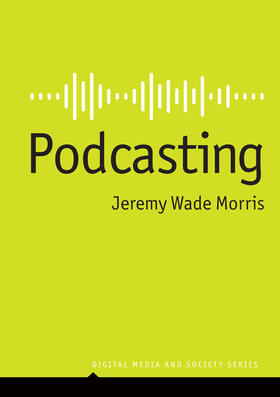 Morris |  Podcasting | Buch |  Sack Fachmedien