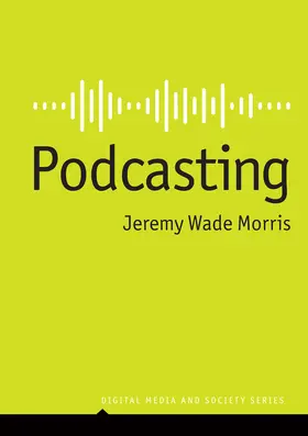 Morris |  Podcasting | Buch |  Sack Fachmedien