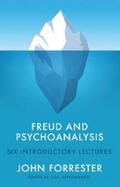 Forrester / Appignanesi |  Freud and Psychoanalysis | eBook | Sack Fachmedien