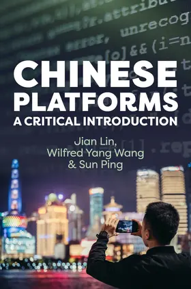 Lin / Yang Wang / Sun |  Chinese Platforms | Buch |  Sack Fachmedien
