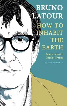 Latour |  How to Inhabit the Earth | eBook | Sack Fachmedien