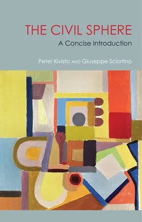Kivisto / Sciortino |  The Civil Sphere | Buch |  Sack Fachmedien