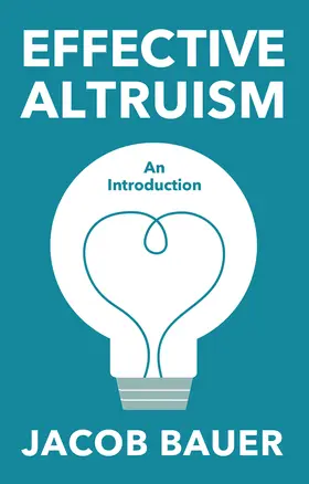 Bauer |  Effective Altruism | Buch |  Sack Fachmedien