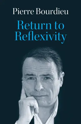 Bourdieu |  Return to Reflexivity | Buch |  Sack Fachmedien