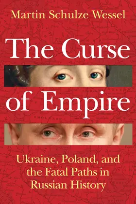 Schulze Wessel |  The Curse of Empire | Buch |  Sack Fachmedien
