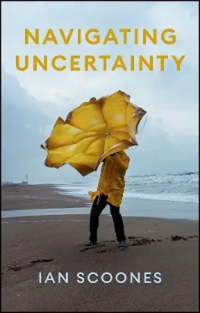 Scoones |  Navigating Uncertainty | eBook | Sack Fachmedien