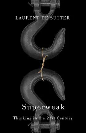 de Sutter |  Superweak | Buch |  Sack Fachmedien