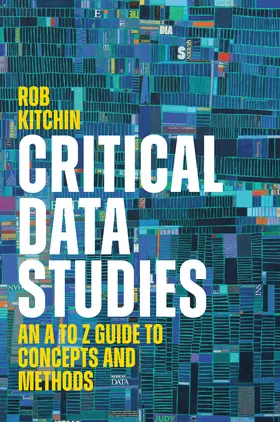Kitchin |  Critical Data Studies | Buch |  Sack Fachmedien