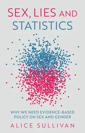 Sullivan |  Sex, Lies and Statistics | Buch |  Sack Fachmedien