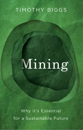 Biggs |  Mining | Buch |  Sack Fachmedien