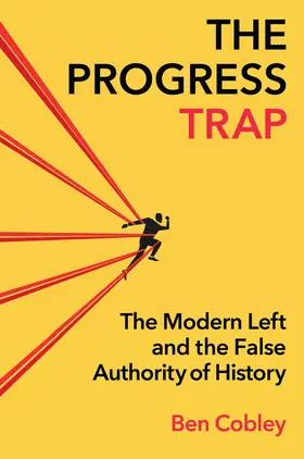 Cobley |  The Progress Trap | Buch |  Sack Fachmedien