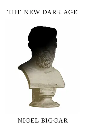 Biggar |  The New Dark Age | Buch |  Sack Fachmedien