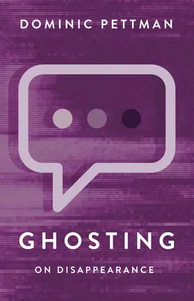 Pettman |  Ghosting | Buch |  Sack Fachmedien