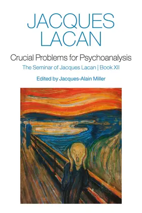 Lacan / Miller |  Crucial Problems for Psychoanalysis | Buch |  Sack Fachmedien