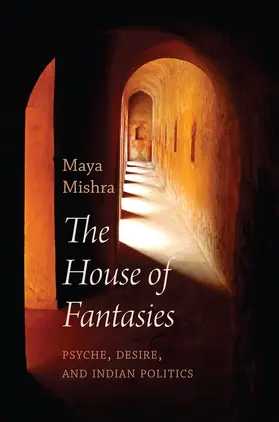 Mishra | The House of Fantasies | Buch | 978-1-5095-7263-2 | www.sack.de