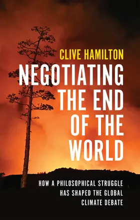 Hamilton |  Negotiating the End of the World | Buch |  Sack Fachmedien