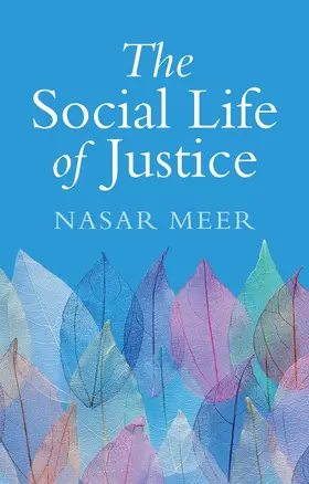 Meer |  The Social Life of Justice | Buch |  Sack Fachmedien