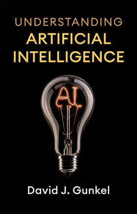 Gunkel |  Understanding Artificial Intelligence | Buch |  Sack Fachmedien