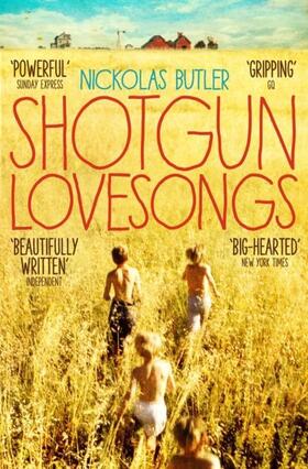 Butler |  Shotgun Lovesongs | Buch |  Sack Fachmedien
