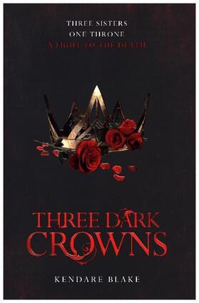 Blake |  Three Dark Crowns | Buch |  Sack Fachmedien