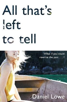 Lowe |  All That's Left to Tell | Buch |  Sack Fachmedien