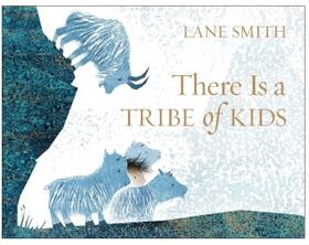 Smith |  There Is a Tribe of Kids | Buch |  Sack Fachmedien