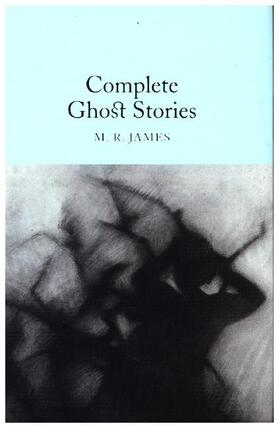 James |  Complete Ghost Stories | Buch |  Sack Fachmedien