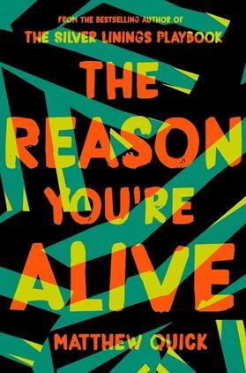Quick |  The Reason You're Alive | Buch |  Sack Fachmedien