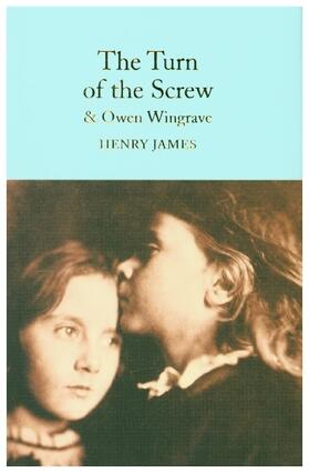 James |  The Turn of the Screw and Owen Wingrave | Buch |  Sack Fachmedien