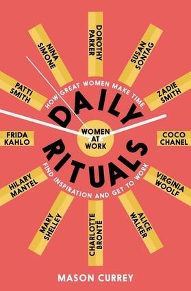 Currey |  Daily Rituals Women at Work | Buch |  Sack Fachmedien