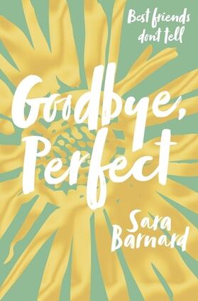 Barnard |  Goodbye, Perfect | Buch |  Sack Fachmedien