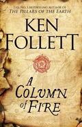 Follett |  A Column of Fire | Buch |  Sack Fachmedien
