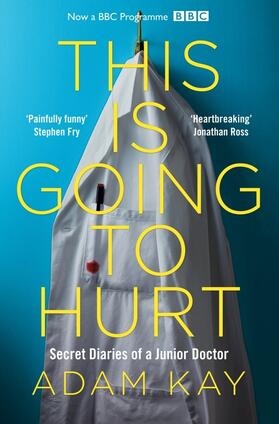 Kay |  This is Going to Hurt | Buch |  Sack Fachmedien