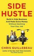 Guillebeau |  Side Hustle | Buch |  Sack Fachmedien