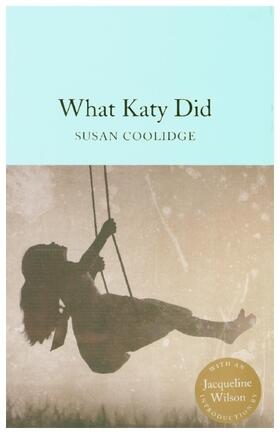Coolidge |  What Katy Did | Buch |  Sack Fachmedien