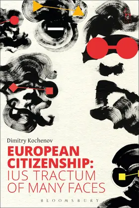 Kochenov |  European Citizenship | Buch |  Sack Fachmedien