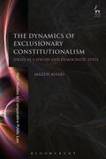 Masri |  Dynamics of Exclusionary Constitutionalism | Buch |  Sack Fachmedien