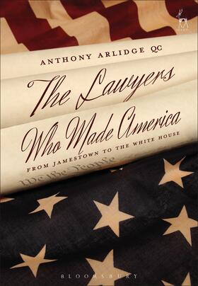 Arlidge | The Lawyers Who Made America | Buch | sack.de