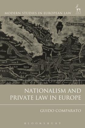 Comparato | NATIONALISM & PRIVATE LAW IN E | Buch | 978-1-5099-0741-0 | sack.de
