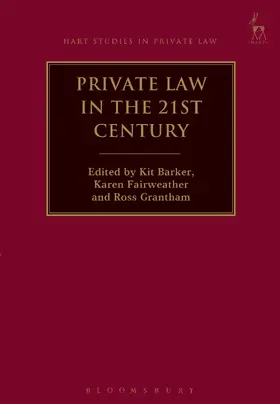Barker / Fairweather / Grantham | Private Law in the 21st Century | Buch | 978-1-5099-0858-5 | sack.de