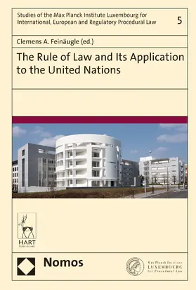 Feinäugle |  The Rule of Law and Its Application to the United Nations | Buch |  Sack Fachmedien