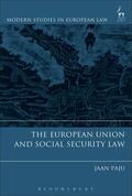 Paju |  European Union and Social Security Law | Buch |  Sack Fachmedien