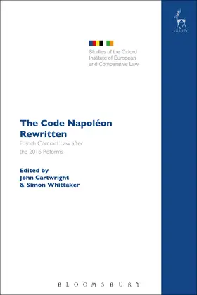 Cartwright / Whittaker |  The Code Napoléon Rewritten: French Contract Law after the 2016 Reforms | Buch |  Sack Fachmedien