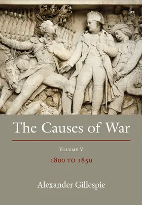 Gillespie |  The Causes of War | Buch |  Sack Fachmedien