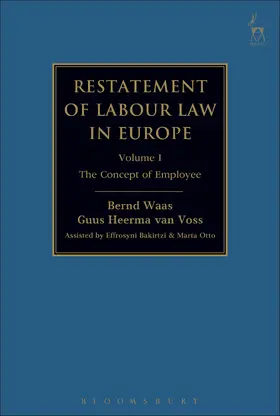 Waas / Heerma van Voss |  Restatement of Labour Law in Europe | Buch |  Sack Fachmedien