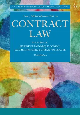 Beale / Fauvarque-Cosson / Rutgers | Cases, Materials and Text on Contract Law | Buch | 978-1-5099-1257-5 | sack.de