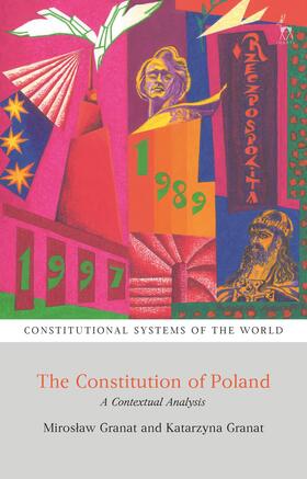 Granat / Harding / Berger | The Constitution of Poland | Buch | sack.de