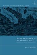 Mulder |  Social Legitimacy in the Internal Market | Buch |  Sack Fachmedien
